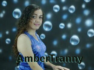 AmberTranny