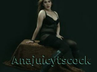 Anajuicytscock