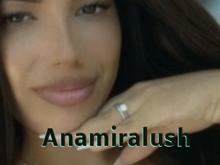 Anamiralush