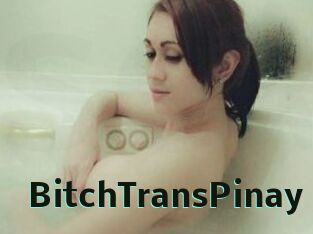 BitchTransPinay