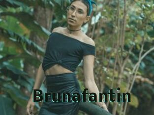Brunafantin