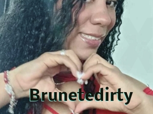 Brunetedirty