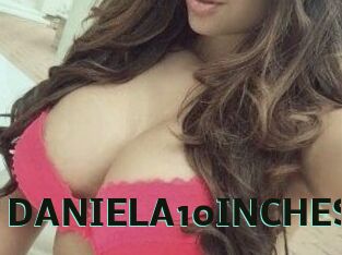DANIELA10INCHES