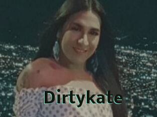 Dirtykate