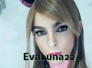 EvaLuna22