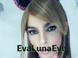 EvaLunaEve