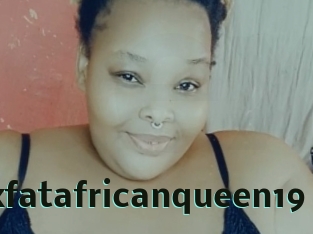 Exfatafricanqueen19