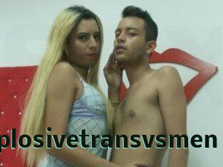 Explosivetransvsmen