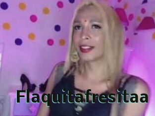 Flaquitafresitaa