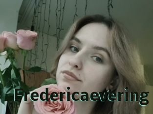 Fredericaevering