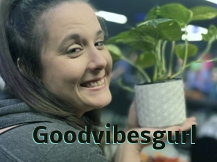 Goodvibesgurl