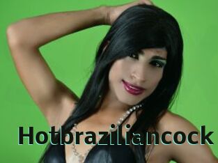 Hotbraziliancock
