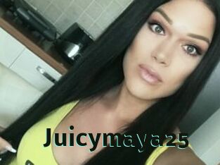 Juicymaya25