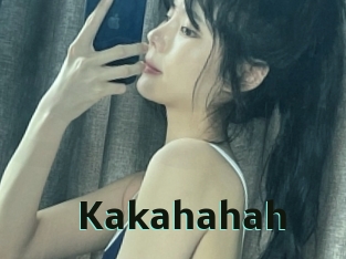 Kakahahah