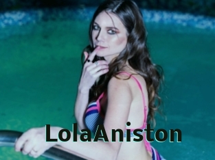 LolaAniston