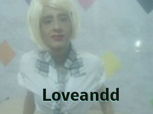 Loveandd