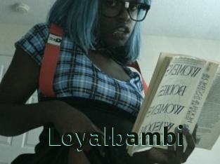 Loyalbambi