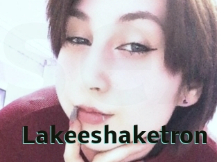 Lakeeshaketron