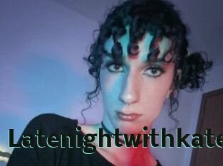 Latenightwithkate