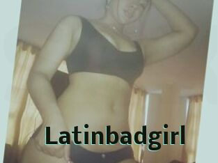 Latinbadgirl