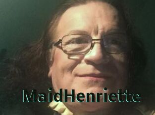 MaidHenriette