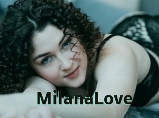 MilanaLove