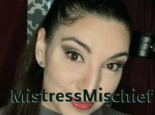 MistressMischief