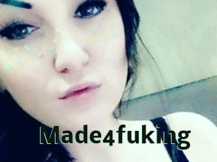 Made4fuking