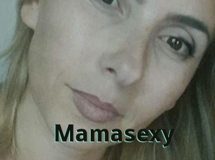 Mamasexy