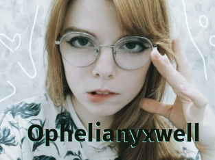 Ophelianyxwell