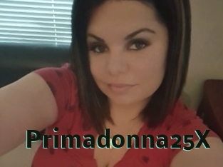 Primadonna25X