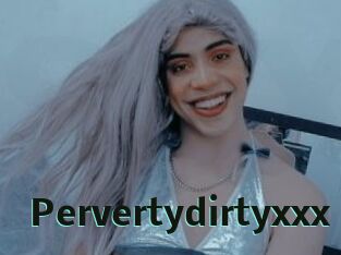 Pervertydirtyxxx