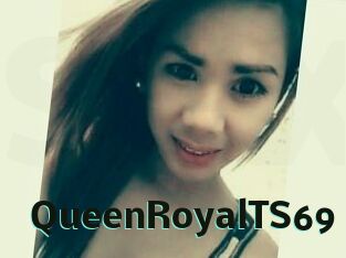 QueenRoyalTS69