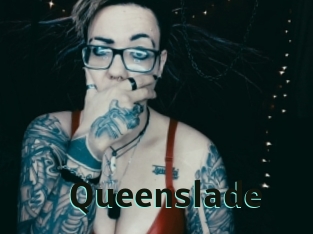 Queenslade