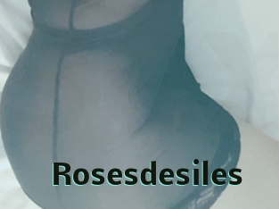Rosesdesiles
