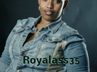 Royalass35
