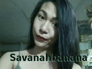 Savanahbanana