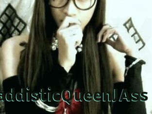SaddisticQueenJAss