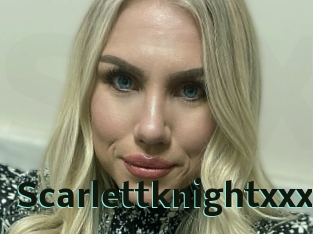 Scarlettknightxxx