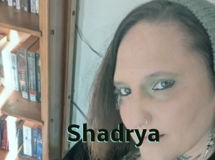 Shadrya