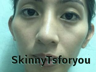 SkinnyTsforyou