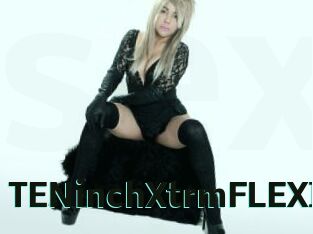 TENinchXtrmFLEXI