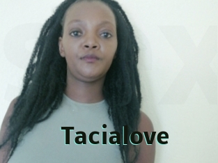 Tacialove