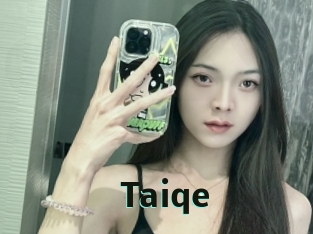 Taiqe