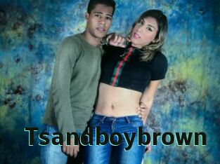 Tsandboybrown