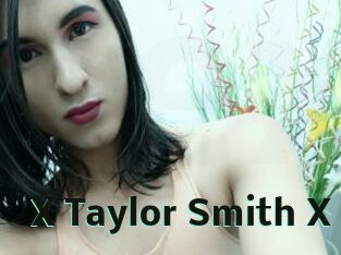 X_Taylor_Smith_X