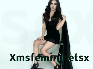 Xmsfemininetsx