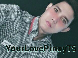 YourLovePinayTS
